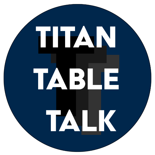 Titan Table Talk